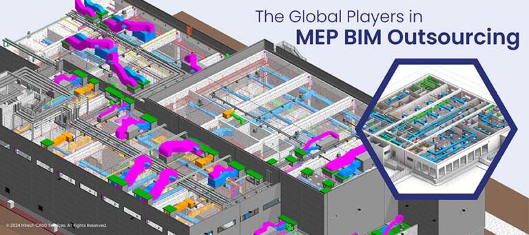 Top 5 MEP BIM Companies to Outsource in 2024 | Hitech