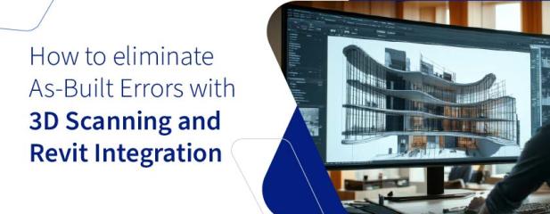 How 3D Scan to Revit Can Solve As-Built Modeling Challenges